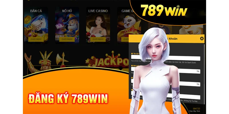 Hướng dẫn đăng ký 789win
